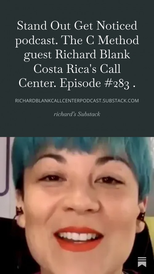 StandOutGetNoticedpodcast.TheCMethodguestRichardBlankCostaRicasCallCenter.Episode2839.jpg