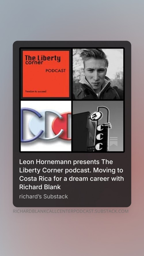 LeonHornemannpresentsTheLibertyCornerpodcast.MovingtoCostaRicaforadreamcareerwithRichardBlank2.jpg