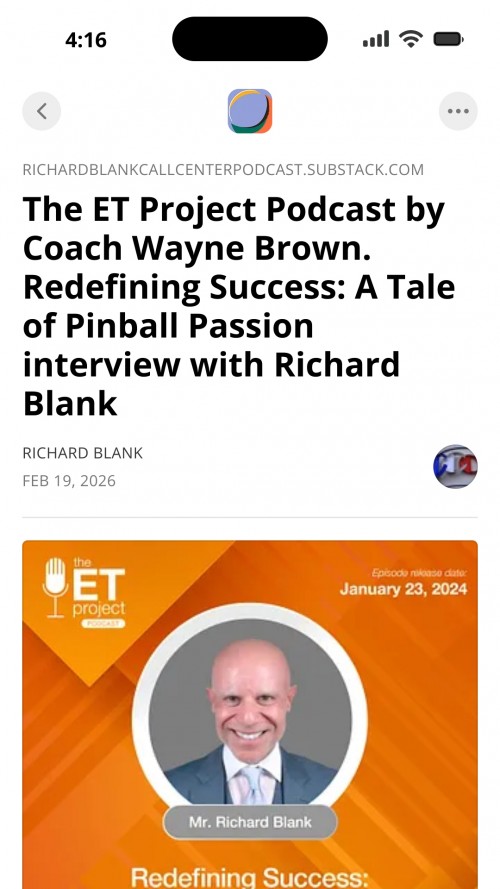 TheETProjectPodcastbyCoachWayneBrown.RedefiningSuccessATaleofPinballPassioninterviewwithRichardBlank.3.jpg