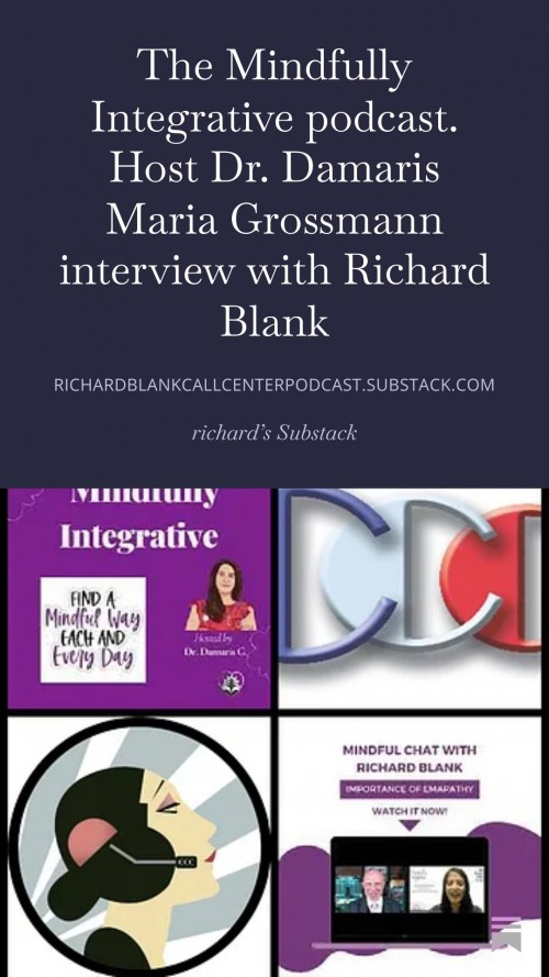 TheMindfullyIntegrativepodcast.HostDr.DamarisMariaGrossmanninterviewwithRichardBlank10.jpg