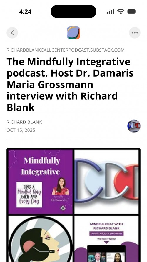 TheMindfullyIntegrativepodcast.HostDr.DamarisMariaGrossmanninterviewwithRichardBlank6.jpg