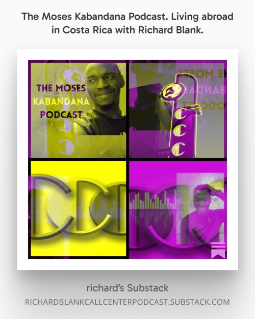 TheMosesKabandanaPodcast.LivingabroadinCostaRicawithRichardBlank.2.jpg