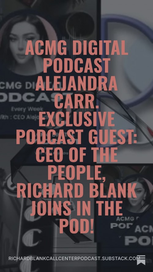 ACMGDigitalPodcastguestRichardBlankCostaRicasCallCenter2.jpg