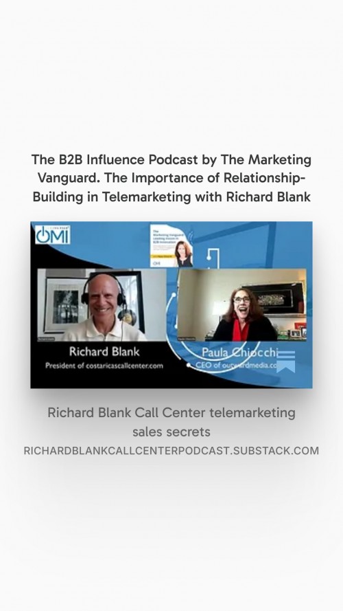 TheB2BInfluencePodcast.TheImportanceofRelationship-BuildinginTelesaleswithRichardBlank3.jpg