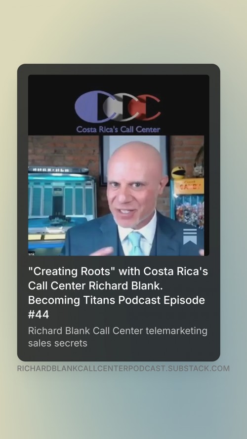 BecomingTitanspodcastCEOguestRichardBlankCostaRicasCallCenter..3.jpg